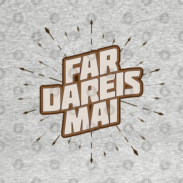 Far Dareis Mai (light) by Ta'veren Tavern